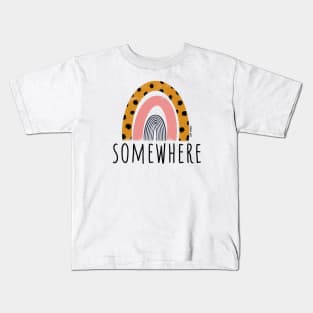 Somewhere Kids T-Shirt